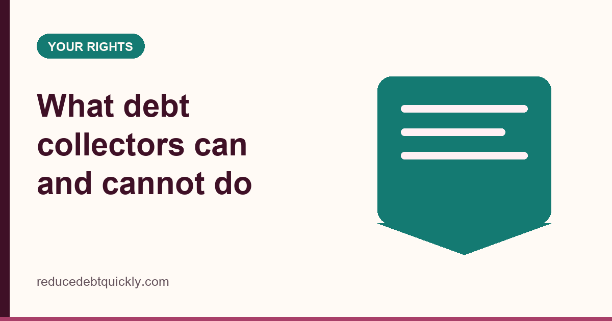 Illustrated card about what debt collectors are and are not allowed to do